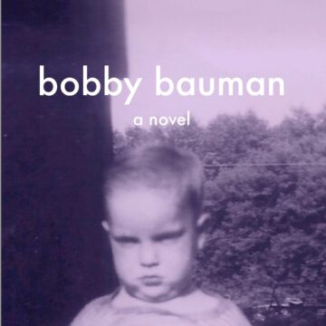 Bobby Bauman, a novel by Ian Doescher