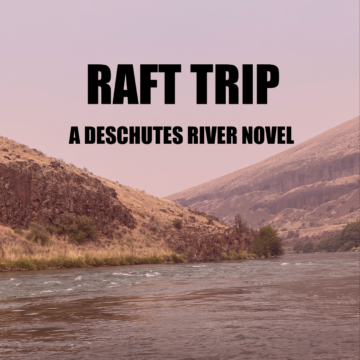 Raft Trip by Ian Doescher