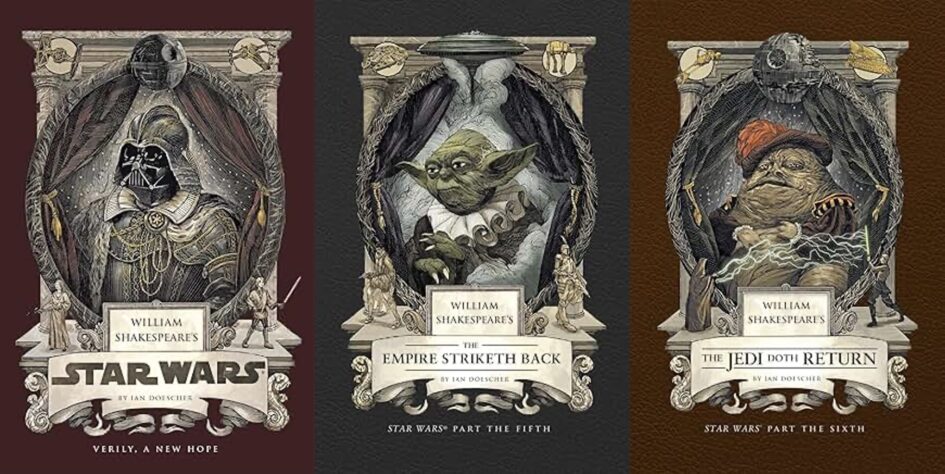 Shakespeare Star Wars: The Original Trilogy