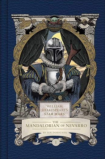 The Mandalorian of Nevarro: Part the First